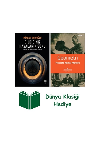 Bildiğiniz Havaların Sonu - Küresel İklim Değişimi Ve Türkiye + Geometri + Dünya Klasiği Hediye