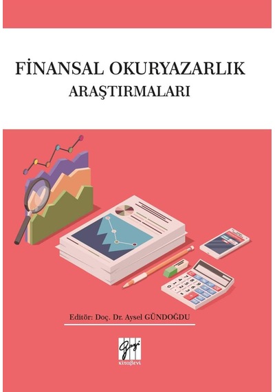 Finansal Okuryazarlık Araştırmaları Aysel Gündoğdu