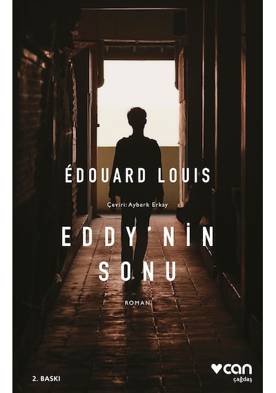 Eddy'Nin Sonu - Edouard Louis -  Can Yayınları