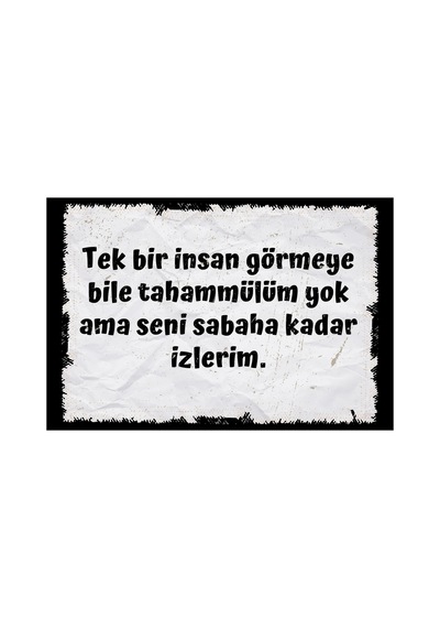 Tek Bir Insan Bile Görmeye Tahammülüm Yok Ama Sana Bir Ömür Izlerim Retro Ahşap Poster Renkli - 640246125