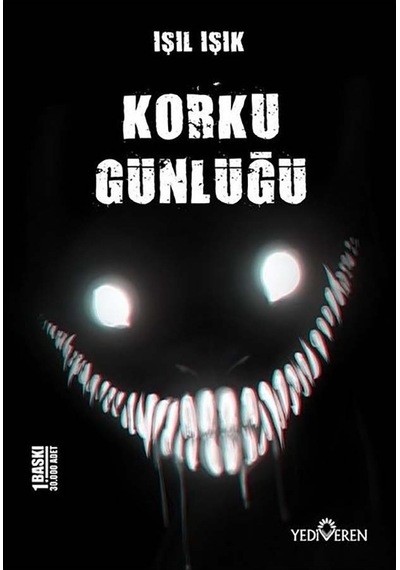 Korku Günlüğü - Işıl Işık - Yediveren Yayınları