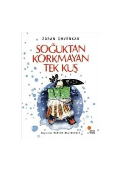 Soğuktan Korkmayan Tek Kuş