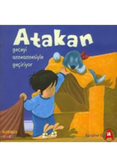 Atakan Geceyi Anneannesiyle Geçiriyor - Sandrine Deredel Rogeon - Kaknüs Yayınları