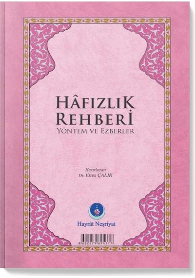 Hafızlık Rehberi (Yöntem Ve Ezberler - Pembe) N11.1610