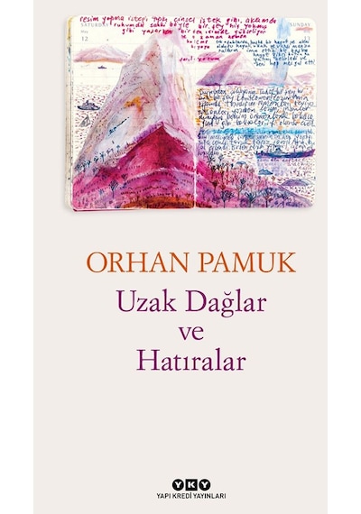 Uzak Dağlar ve Hatıralar
