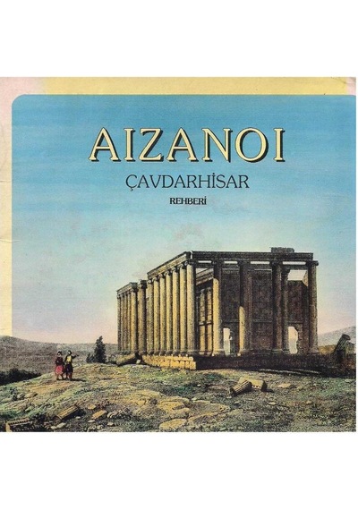 Aizanoi Çavdarhisar Rehberi - Klaus Rheidt