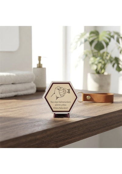 Bazı Süper Kahramanların Pelerinleri Yoktur Onlara Baba Denir Figürlü Masaüstü Süsü Ofis Masanız İçin Seçim 10x10 Cm, Pudra
