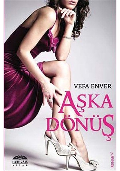 Aşka Dönüş / Vefa Enver
