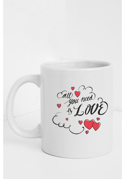 All You Need Is Love Yazılı Beyaz Baskılı Kupa