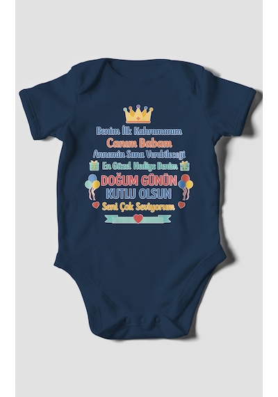 Morivokids Canım Babam Doğum Günün Kutlu Olsun Kısa Kollu Bebek Body %100 Pamuk Lacivert