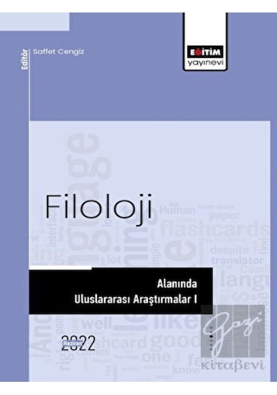 Filoloji Alanında Uluslararası Araştırmalar 1  - Saffet Cengiz  - Eğitim Yayınevi