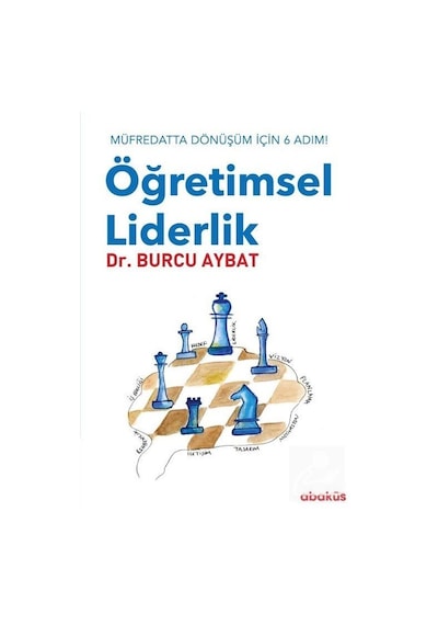 Öğretimsel Liderlik / Burcu Aybat