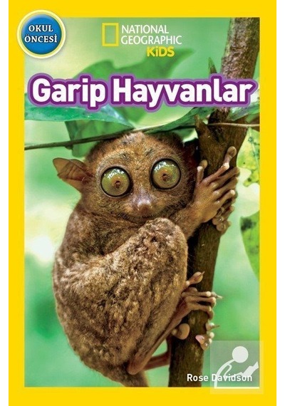 Mercankitap National Geographic Kids / Garip Hayvanlar / Rose Davidson