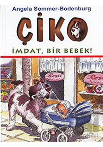 Çiko-İmdat Bir Bebek - Angela Sommer-Bodenburg - Say Çocuk