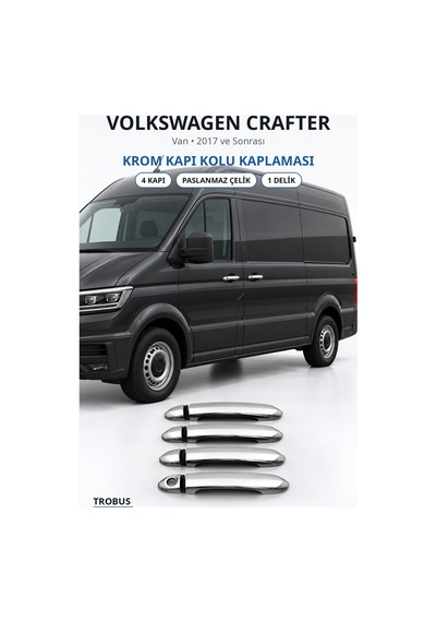 Volkswagen Crafter 2017 Ve Sonrası Uyumlu Krom Kapı Kolu Kaplaması 4 Kapı Paslanmaz Çelik 1 Delik