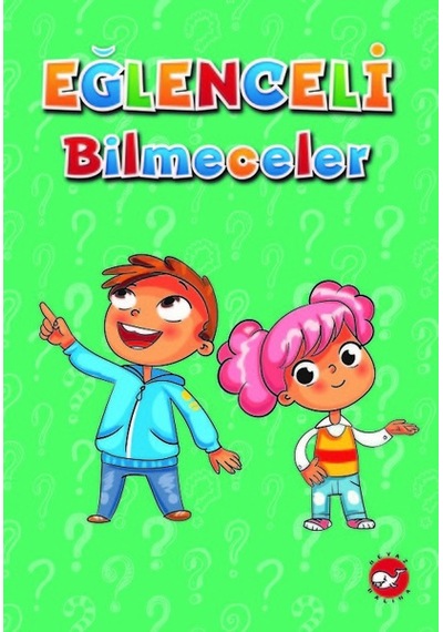 Eğlenceli Bilmeceler- Beyaz Balina Yayınları