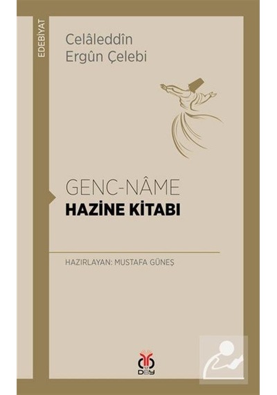 Genç - Name - Hazine Kitabı - Celaleddin Ergun Çelebi - DBY Yayınları