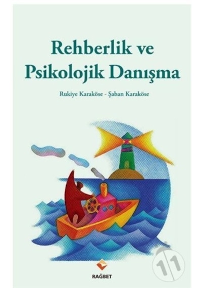 Rehberlik ve Psikolojik  Danışma