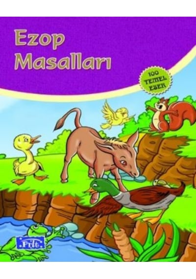 Ezop Masalları 100 Temel Eser İlköğretim