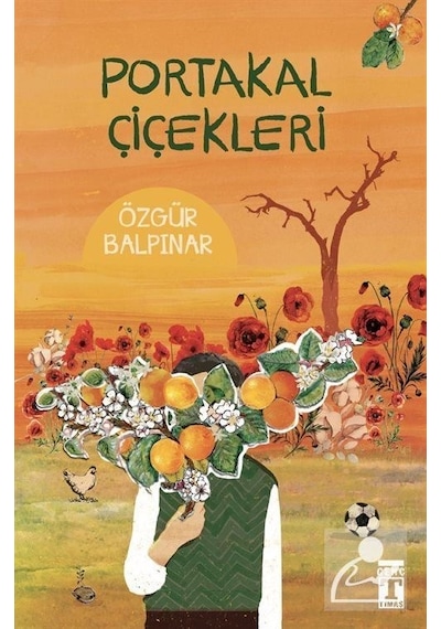 Mercankitap Portakal Çiçekleri / Özgür Balpınar