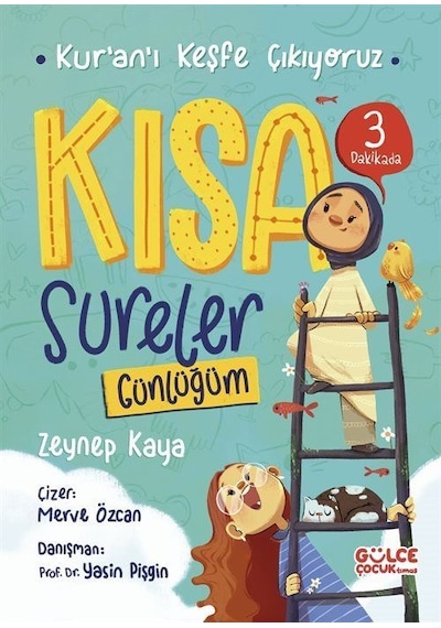 Kısa Sureler / Kur'an'ı Keşfe Çıkıyoruz / Zeynep Kaya