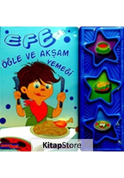 Efe Öğle ve Akşam Yemeği / Efe Serisi Sesli Kitap 3-6 Yaş