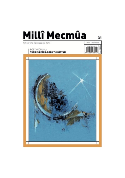 Milli Mecmua 31.sayı Mart-nisan 2023