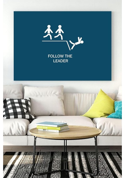 Pster16846 Lideri Takip Et Eğlenceli Mizahi Kanvas Tablo 30 X 40