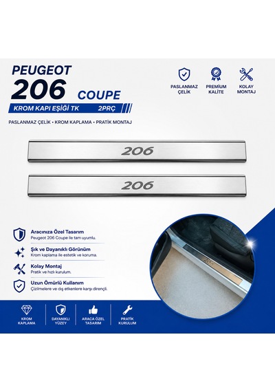 Peugeot 206 Coupe Krom Kapı Eşiği Tk 2Prç Paslanmaz Çelik N11.3993