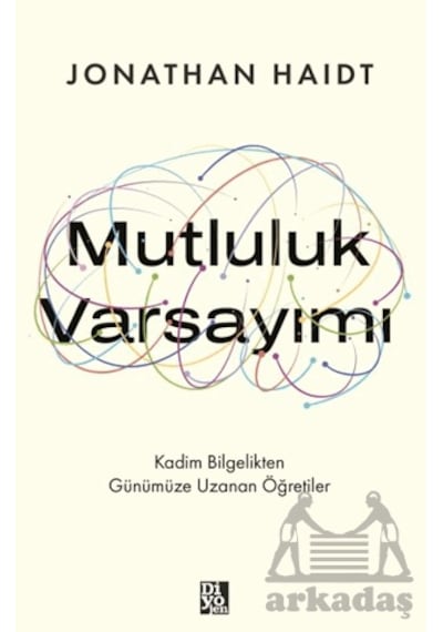 Mutluluk Varsayımı Diyojen Yayıncılık