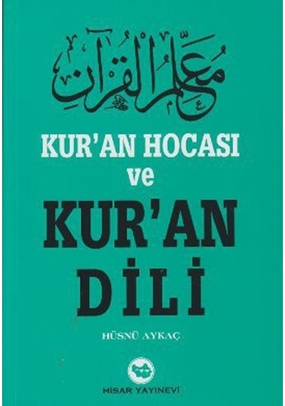 Kur'An Hocası Ve Kur'An Dili