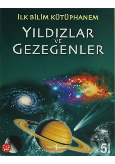 Iş Bankası Yayınları Yıldızlar ve Gezegenler - Ilk Bilim Kütüp