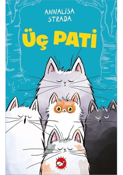 Üç Pati - Annalisa Strada - Beyaz Balina Yayınları