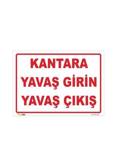 Kantara Yavaş Girin Yavaş Çıkın Levhası Levha 25x35 Cm Galvaniz Saç 0,4 Mm