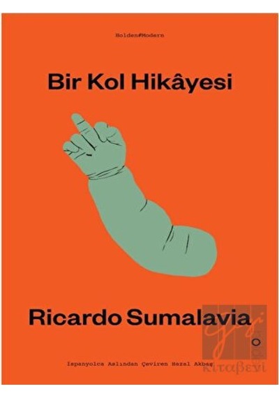 Bir Kol Hikayesi - Ricardo Sumalavia - Holden