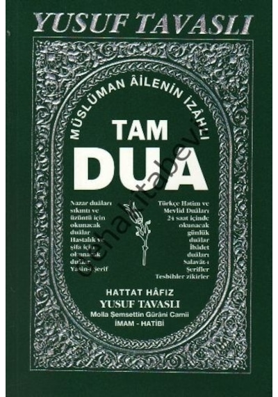 Müslüman Ailenin Izahlı Tam Dua Kitabı Yusuf Tavaslı