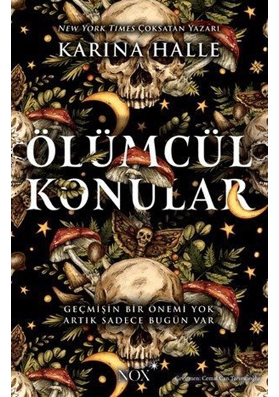 Ölümcül Konular / Karina Halle