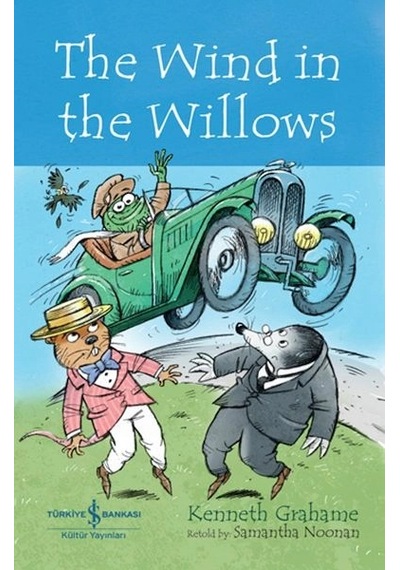 The Wınd In The Wıllows - Chıldren S Classıc İngilizce Kitap