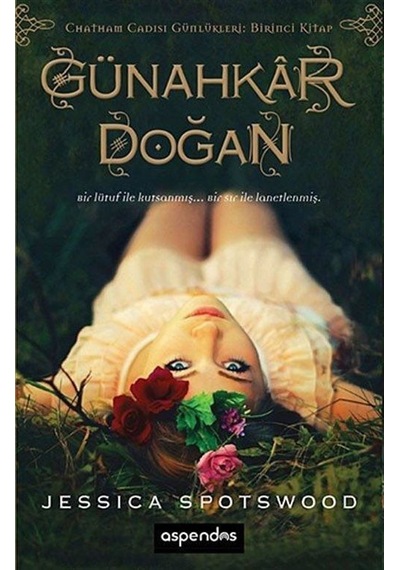 Günahkar Doğan / Jessica Spotswood