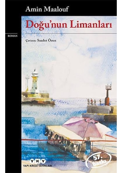 Doğunun Limanlari - Amin Maalouf - Yapi Kredi