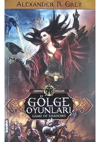 Gölge Oyunları / Alexander R. Grey