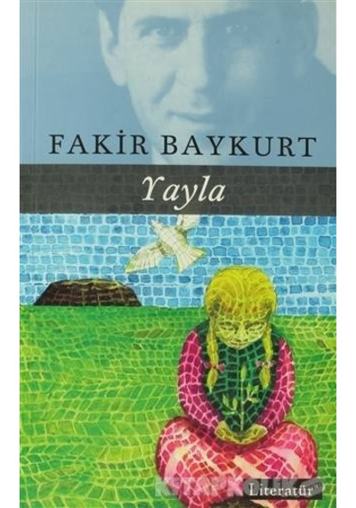 Yayla - Fakir Baykurt - Literatür Yayıncılık