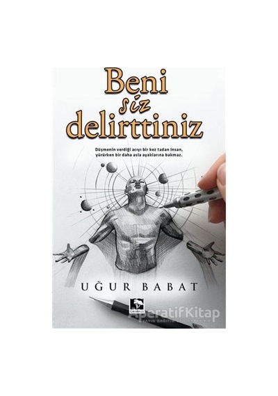 Beni Siz Delirttiniz - Uğur Babat - Çınaraltı Yayınları