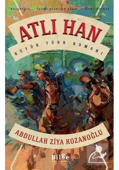 Mercankitap- Atlı Han / Abdullah Ziya Kozanoğlu