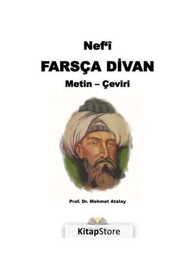 Nef'i Farsça Divan Metin-Çeviri - Mehmet Atalay - Demavend