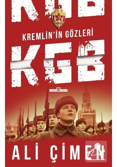 Kremlinin Gözleri: Kgb / Ali Çimen 9786050844528