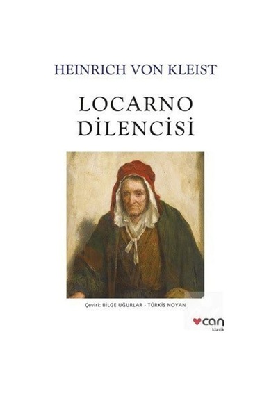 Locarno Dilencisi - Heinrich Von Kleist