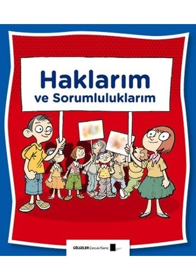 Haklarım Ve  Sorumluluklarım