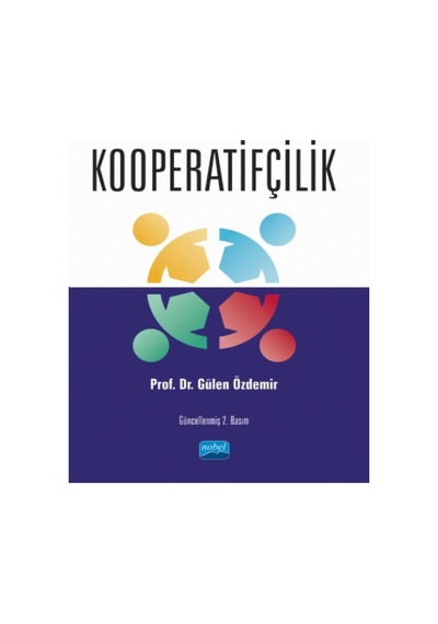 Kooperatifçilik - Gülen Özdemir - Nobel Akademik Yayıncılık