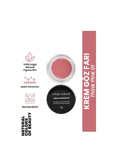 Bade Natural Krem Göz Farı 01 Think Pink